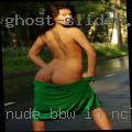 Nude BBW in NC